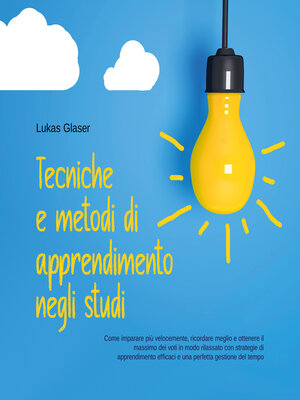 cover image of Tecniche e metodi di apprendimento negli studi